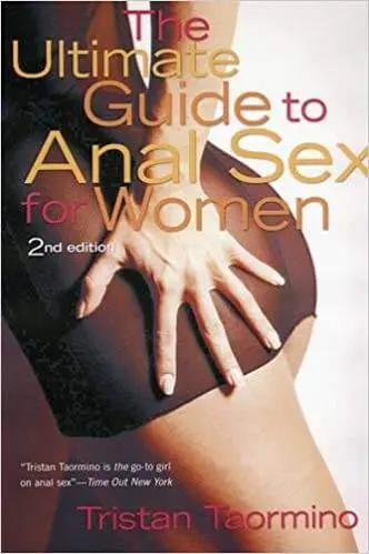 The Ultimate Guide to Anal Sex for Women